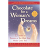 Chocolate for a Woman's Dreams: 77 Stories to Treasure as You Make Your Wishes Come True