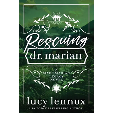 Rescuing Dr. Marian: Alternate Cover Edition