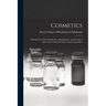 Cosmetics: a Handbook of the Manufacture, Employment, and Testing of All Cosmetic Materials and Cosmetic Specialties