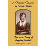 A Frontier Teacher in Tonto Basin: The 1880 Diary of Angeline Mitchell