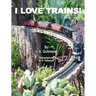 I Love Trains