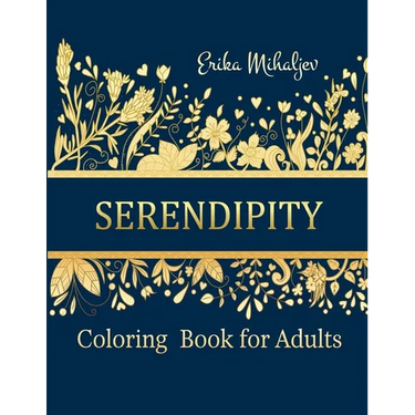 Serendipity: Coloring Book for Adults