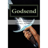 Godsend: Book 1: A Hero Is Called