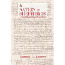 A Nation of Shepherds: A Novel Based on a True Story