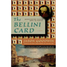The Bellini Card