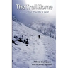 The Trail Home: Along the Pacific Crest