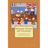 Saracenic Science and Literature: The Transmission of Knowledge in Islamic Societies