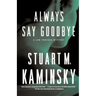 Always Say Goodbye