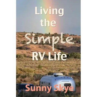 Living the Simple RV Life
