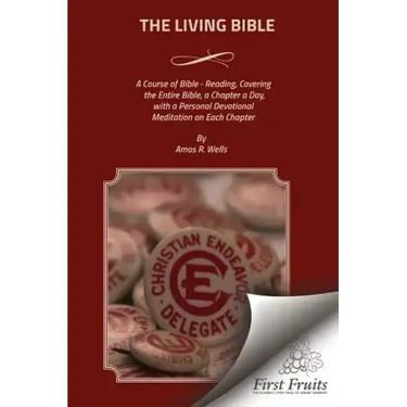 The Living Bible: A Course of Bible - Reading, Covering the Entire Bible, a Chapter a Day, with a Personal Devotional Meditation on Each Chapter