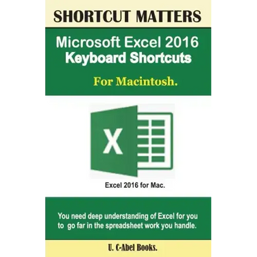 Microsoft Excel 2016 Keyboard Shortcuts For Macintosh