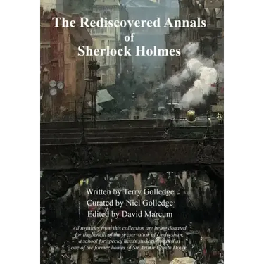 The Rediscovered Annals of Sherlock Holmes