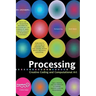 Processing: Creative Coding and Computational Art