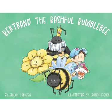 Bertrand the Bashful Bumblebee