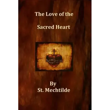 The Love of the Sacred Heart
