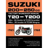 SUZUKI 200-250cc FACTORY WORKSHOP MANUAL T20-T200 ALL MODELS