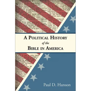 A Political History of the Bible in America