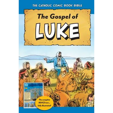 The Catholic Comic Book Bible: Gospel of Luke