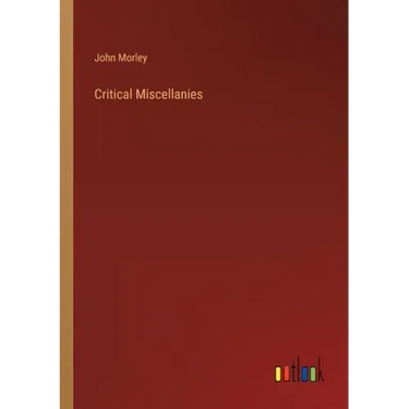 Critical Miscellanies