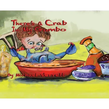 There's A Crab in My Gumbo