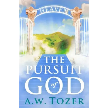 The Pursuit of God