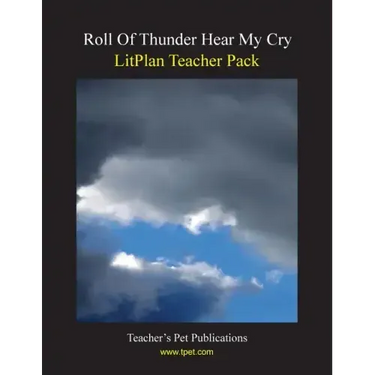 Litplan Teacher Pack: Roll of Thunder Hear My Cry