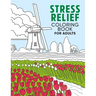 Stress Relief Coloring Book for Adults
