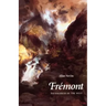 Fremont: Pathmarker of the West