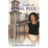 A Sparkle of Royal Blue: Memoirs of the First Female Student of QRC: My QRC Memoirs (1986-1988)