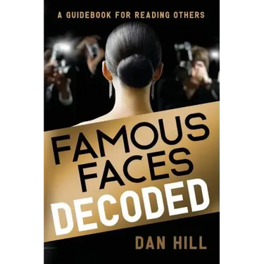 Famous Faces Decoded: A Guidebook for Reading Others