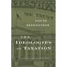 Ideologies of Taxation