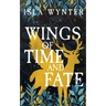 Wings of Time and Fate
