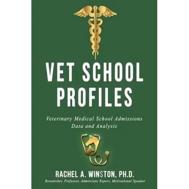 Vet School Profiles: Veterinary Medical School Admissions Data and Analysis