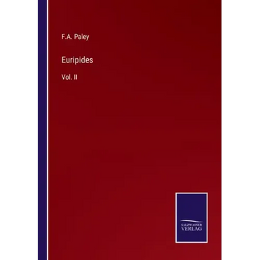 Euripides: Vol. II