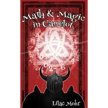 Math and Magic in Camelot