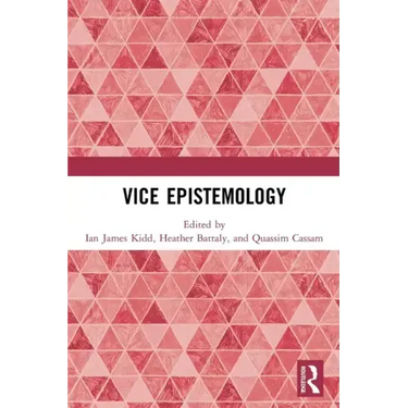 Vice Epistemology