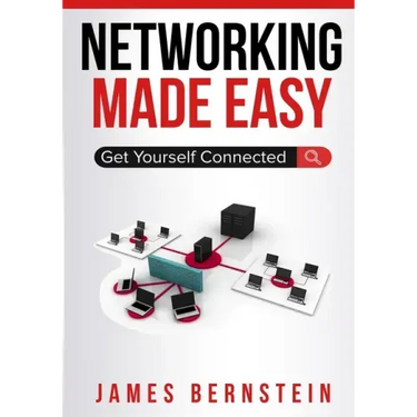 Networking Made Easy: Get Yourself Connected