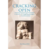 Cracking Open: A Memoir of Struggling, Passages, and Transformations