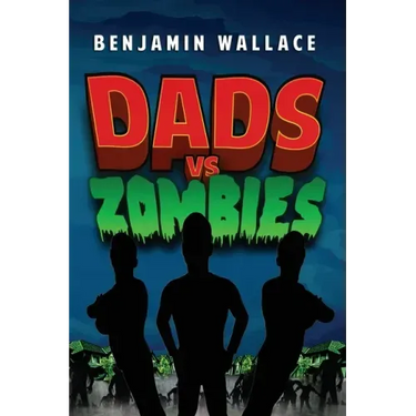Dads vs. Zombies