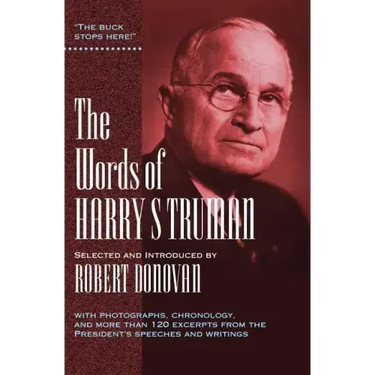 The Words of Harry S. Truman