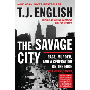 The Savage City