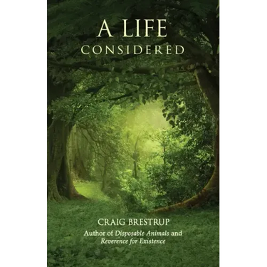 A Life Considered