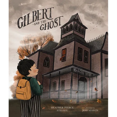 Gilbert and the Ghost