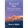 Beyond the Mountains: Discovering Blessings in a Cancer Diagnosis