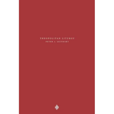 Theopolitan Liturgy