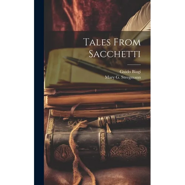 Tales From Sacchetti