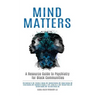 Mind Matters: A Resource Guide to Psychiatry for Black Communities