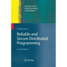 Introduction to Reliable and Secure Distributed Programming