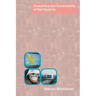 Economics and Sustainability of Rail Systems