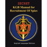 SECRET KGB Manual for Recruitment of Spies